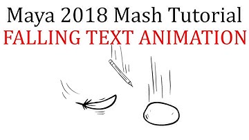 Maya 2018 Mash Tutorial - How to animate falling text