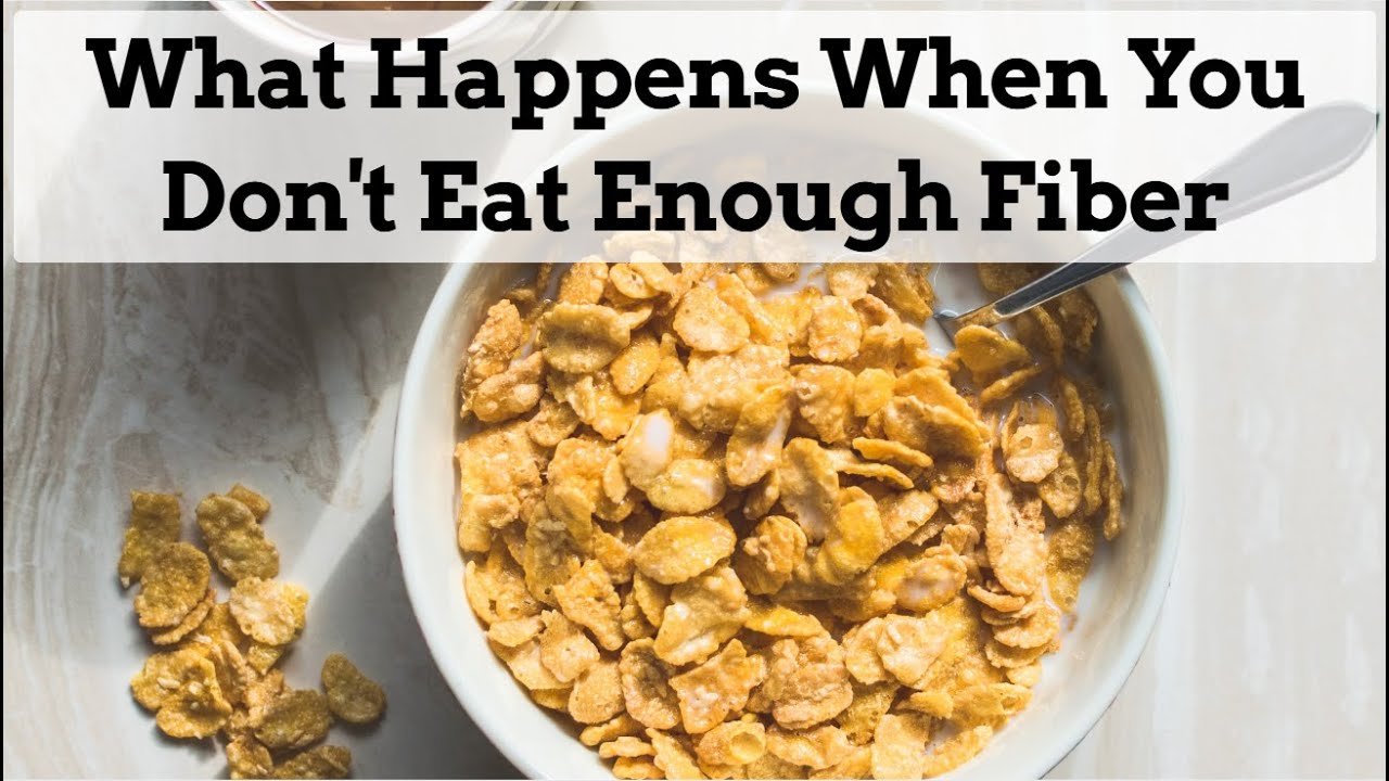 What Happens When You Don't Eat Enough Fiber - YouTube