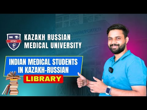 Library Of Kazakh Russian Medical University Study Hub For Indian MBBS Students