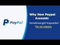 New PayPal suspended for no reason Solved