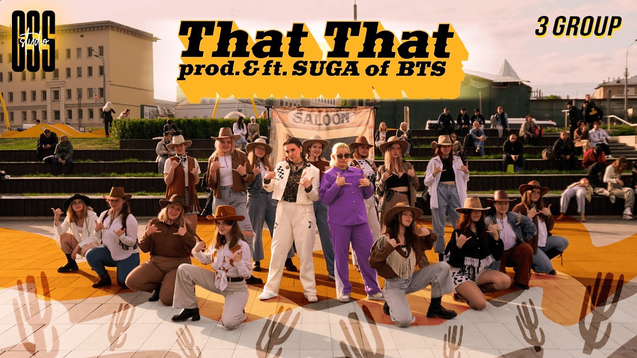 [K-POP IN PUBLIC | ONE TAKE] PSY - That That (prod. & feat. SUGA of BTS) by GSS3