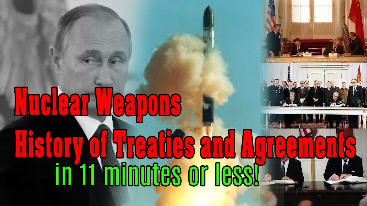 USA and Russia - Nuclear Weapons Treaties and Agreements a History of