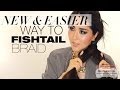 ★ FISHTAIL BRAID Hack | BRAIDED HAIRSTYLES FOR SCHOOL MEDIUM LONG HAIR