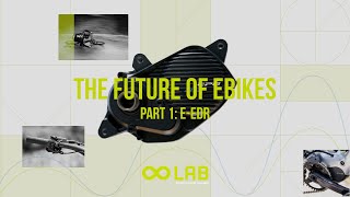 The Future of E-Bikes. Part 1: E-EDR | OOLAB