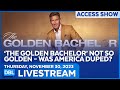 &#39;The Golden Bachelor&#39; Not So Golden; Was America Lied To? - DBL | Nov. 30, 2023