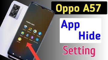 How to hide apps in Oppo a57/Oppo a57 me app hide kaise kare,Oppo a57 app hide setting