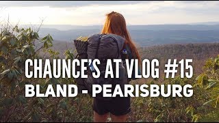Chaunce’s AT Vlog #15: Bland - Pearisburg