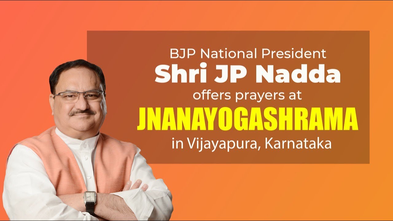 BJP National President Shri JP Nadda offers prayers at Jnanayogashrama ...