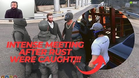 Rust & Mandem Intense Meeting After M*th Situation | NoPixel 3.0 WL | FiveM