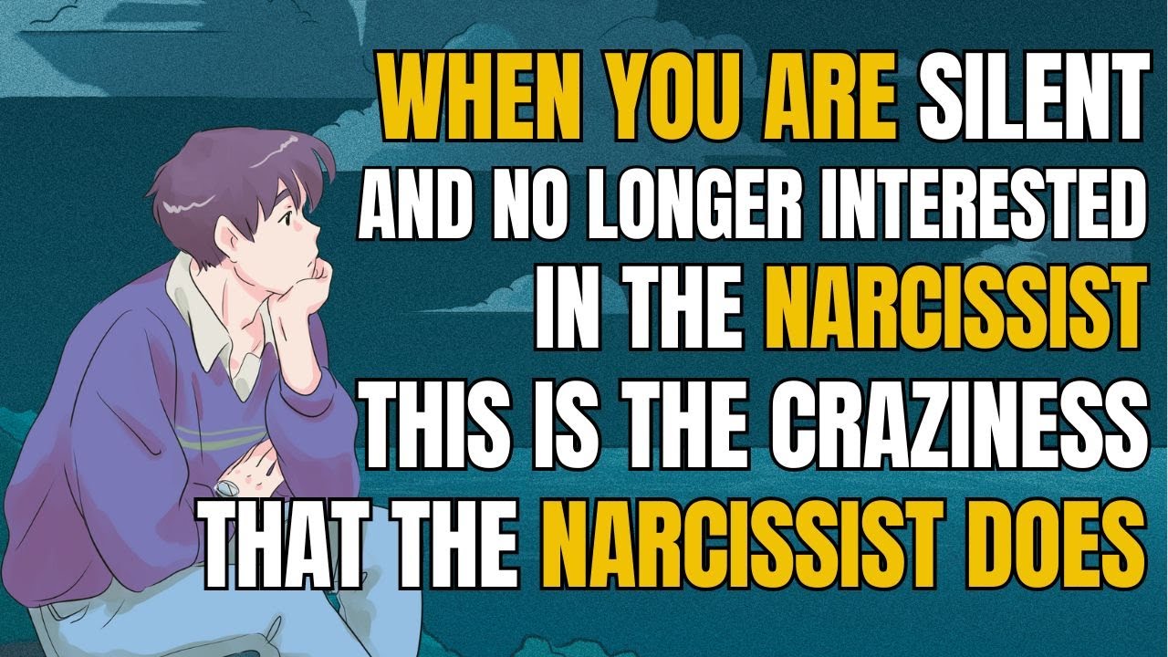 When you are silent and no longer interested in the narcissist, this is ...