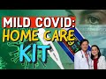 Mild Covid: Home Care Kit - By Doc Willie Ong (Internist and Cardiologist)
