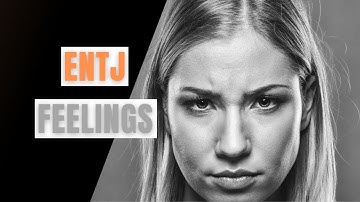 7 ways to talk about feelings with an ENTJ