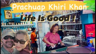 Prachuap Khiri Khan Home Improvement and More - Life Is Good!