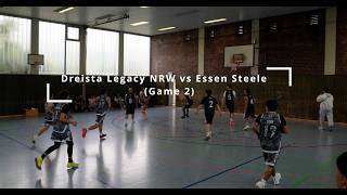 Kultura Basketball Germany - Essen Steele  .vs.  Dreista Legacy NRW (Game 2)