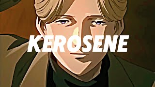 Johan Liebert Edit Kerosene