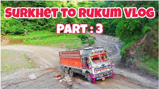 Surkhet To Rukum Vlog : Part 3