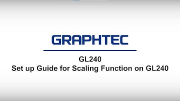 [GL240] Set up Guide for Scaling Function on GL240