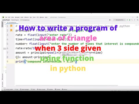 How to write a program of area  of triangle when 3 side given using function  in python
