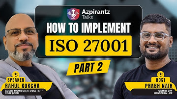 ISO 27001 Explained: The Ultimate Implementation Guide for 2025 | Part 2