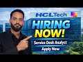 HCLTech New Hiring 2026 🔥 Service Desk Analyst | Apply Now | 🚨 Salary, Eligibility &amp; Process |