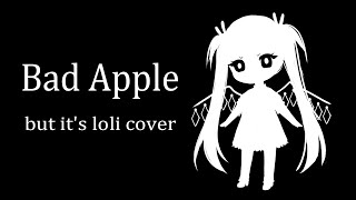 kyOresu - Bad Apple (loli cover)