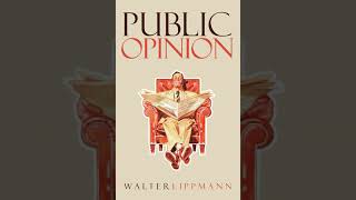 Public Opinion - Speed, Words, and Clearness - Chapter 5 - Walter Lippmann