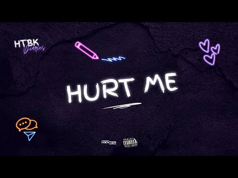 Cover Hxnter - Hurt Me (Official Audio) [HTBK Diaries]