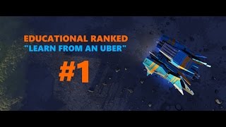 Educational Ranked #1 - Learn from an Uber - Planetary Annihilation: Titans