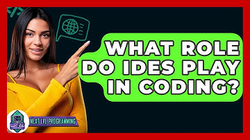 What Role Do IDEs Play In Coding? - Next LVL Programming