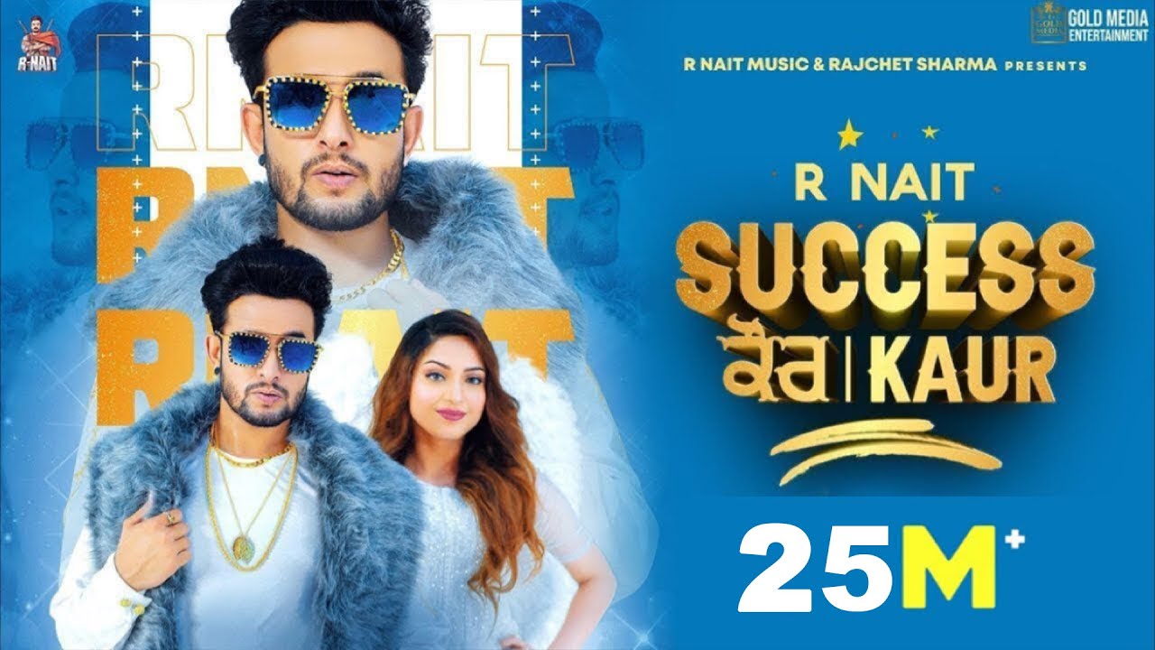 Success Kaur (Full Video) R Nait | Laddi Gill | Sudh Singh ...