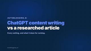 ChatGPT Content Writing vs a SERP-Researched Article: What Changes and Why It Ranks