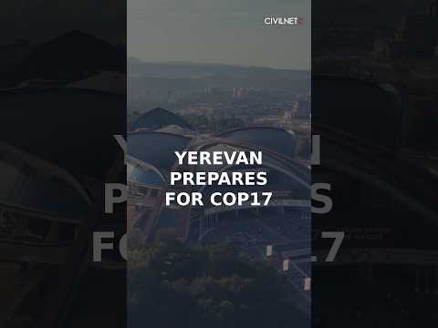 Yerevan prepares to host global biodiversity summit