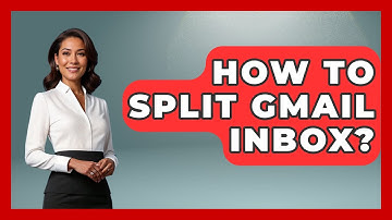 How To Split Gmail Inbox? - TheEmailToolbox.com