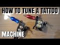 HOW TO TUNE A TATTOO MACHINE as a beginner step by step | Subtitles Available !