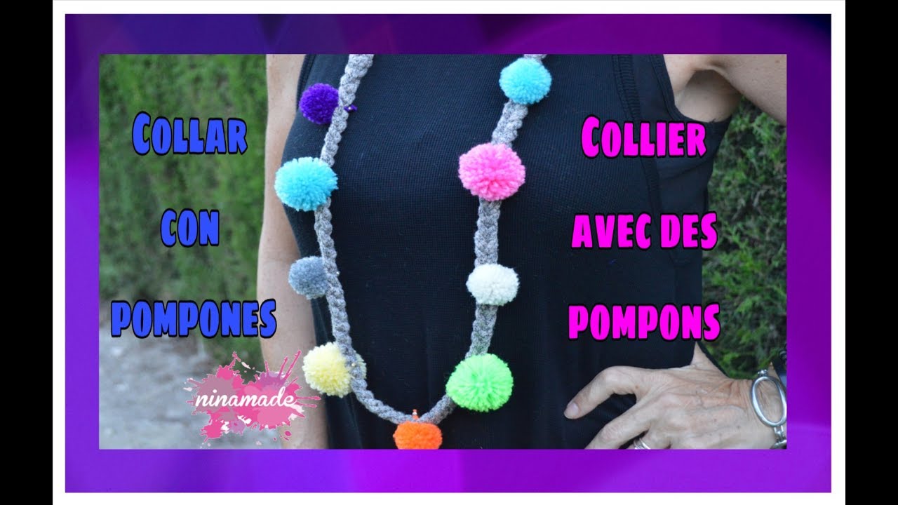 DIY. Collar Con Collier Avec Pompons // Necklace Pompons - YouTube