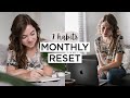 MONTHLY RESET | 7 Things To Do To Plan + Prepare For The Next Month