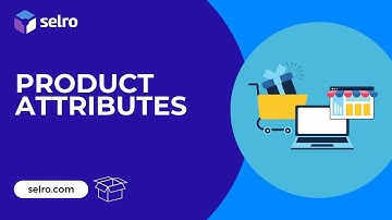 Your Product Attributes