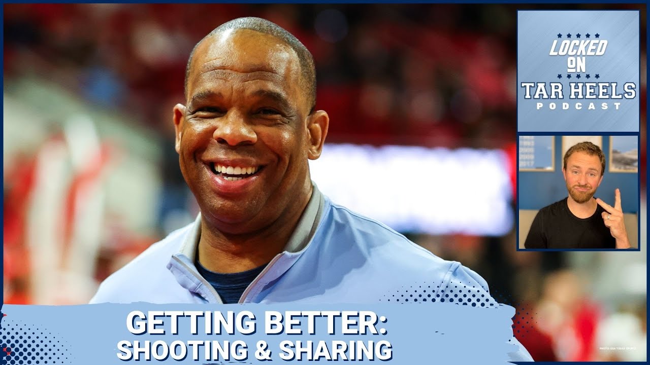 Video: Locked On Tar Heels - 3-point shooting, sharing, discipline, and details