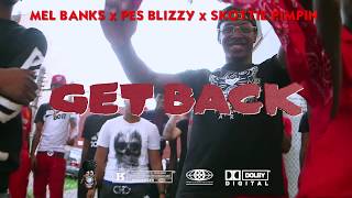 Celebrity GET BACK - MEL BANKS x PES BLIZZY x SKOTTIE PIMPIN Profile