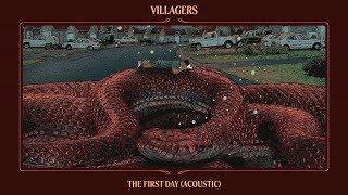 Villagers - The First Day (Acoustic)