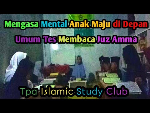 #juzamma-#murottal-#islamicstudyclub-ayo-ngaji-!!!-juz-amma-(mengasa-mental-anak)