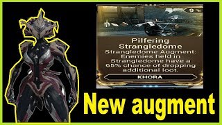 Warframe: Khora new augment Mod (Pilfering Strangledome)