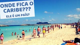 ONDE FICA O CARIBE Ele é um país