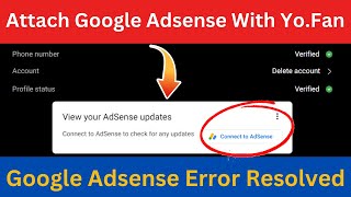 Yofan Adsense Account Approval Tricks || How to attach Google Adsense  with Yo Fan 2023 || Naya Tech