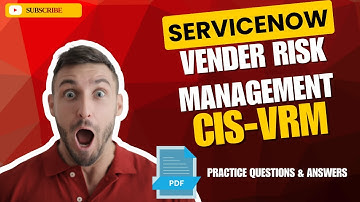 Part#2 | ServiceNow Vender Risk Management (CIS-VRM) | Practice Questions & Answers