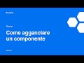 Tutorial flazio  come agganciare un componente