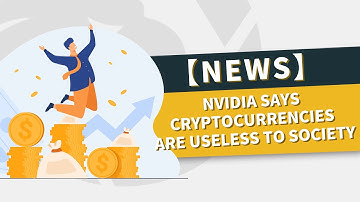 📰FX News | NVIDIA says cryptocurrencies are useless to society😲　@NVIDIA