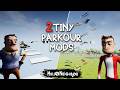 2! Tiny Parkour Mods | Hello Neighbor Mods