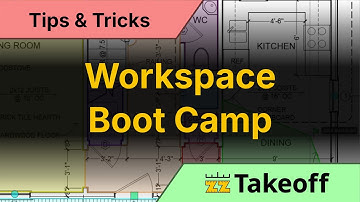 zzTakeoff Workspace Boot Camp Tutorial