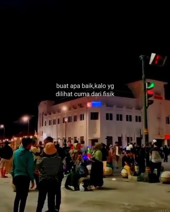STORY WA 30 DETIK BUCIN
